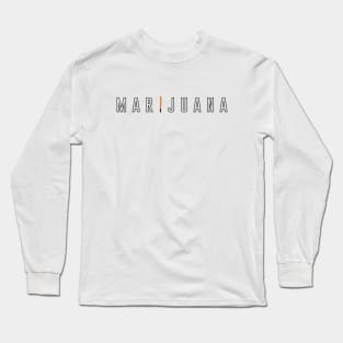 Marijuana Long Sleeve T-Shirt